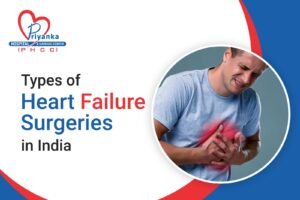 Types of Heart Failure Surgeries